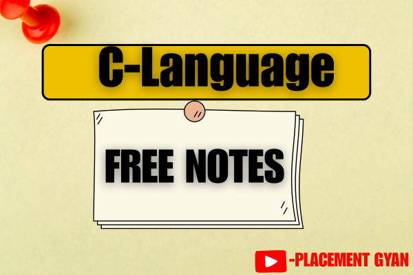 C-Language Notes (Free)